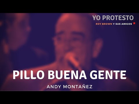 Andy Montañez - Pillo buena gente (Yo protesto: Roy Brown y sus amigos)