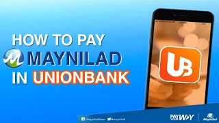 How to Pay MAYNILAD in UNIONBANK App | NO CHARGE | Step by Step for Beginners