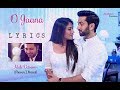 ️ Ishqbaaaz O JAANA LYRICS Male Version ️