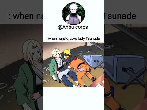 Naruto save Lady Tsunade #animeedits #youtubeshorts #viralshorts @Anbucorps #narutoeditz #naruto