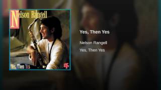 Nelson rangell - Yes then yes
