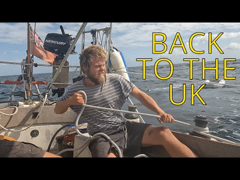 SAILING back to the UK (mainland) for the first time in over a YEAR | Ep. 72