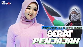 Download lagu SERAT PENJAJAH_DJ SLOW BASS ANGKLUNG mp3