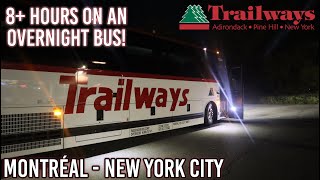 Montreal to New York By OVERNIGHT BUS | Adirondack Trailways