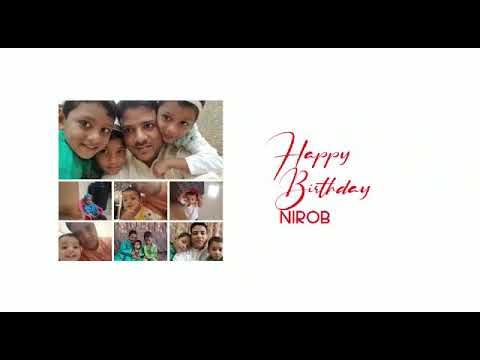 HAPPY BIRTHDAY TO YOU NIROB    21/08/2021