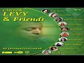 Cantor Levy & Friends