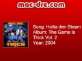 Mac Dre - Hotta Den Steam