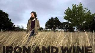 evening on the ground (lilith&#39;s song) - iron &amp; wine