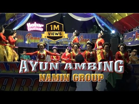 Ayun Ambing - Namin Group Joged Jaipong PRMMJ Karawang