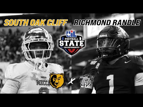 #1 South Oak Cliff vs #2 Richmond Randle 5A DII TEXAS HIGH SCHOOL FOOTBALL STATE CHAMPIONSHIP