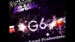 Far East Movement Ft.The Cataracs & Dev - Like A G6 (Absolute Sound Remix)