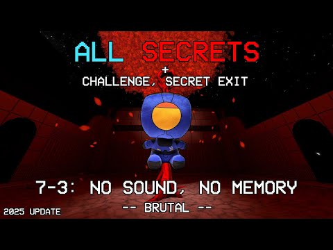ULTRAKILL 7-3 REWORK: NO SOUND, NO MEMORY - (ALL SECRETS, CHALLENGE, MARKED FOR DEATH)