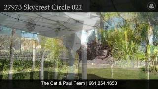 preview picture of video 'Real Estate in Valencia Ca 27973 Skycrest Circle Valencia Ca'