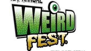 1st Annual Weird Magazine WeirdFest 2008