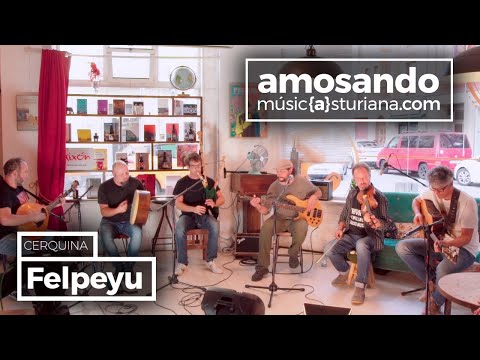 AMOSANDO #9 🎙️ Conciertu Felpeyu 'Cerquina'