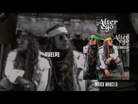 Marck Marcelo ft. Daniel Gallimore - Vuelve [Audio]