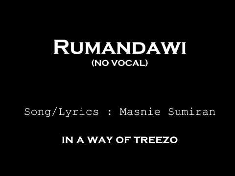 RUMANDAWI (No Vocal)