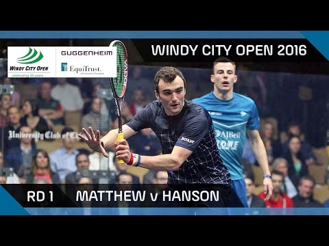 Squash: Matthew v Hanson - Windy City Open 2016 - Men's Rd 1 Highlights
