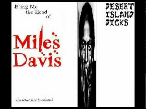 Desert Island Dicks - Bitches Brew