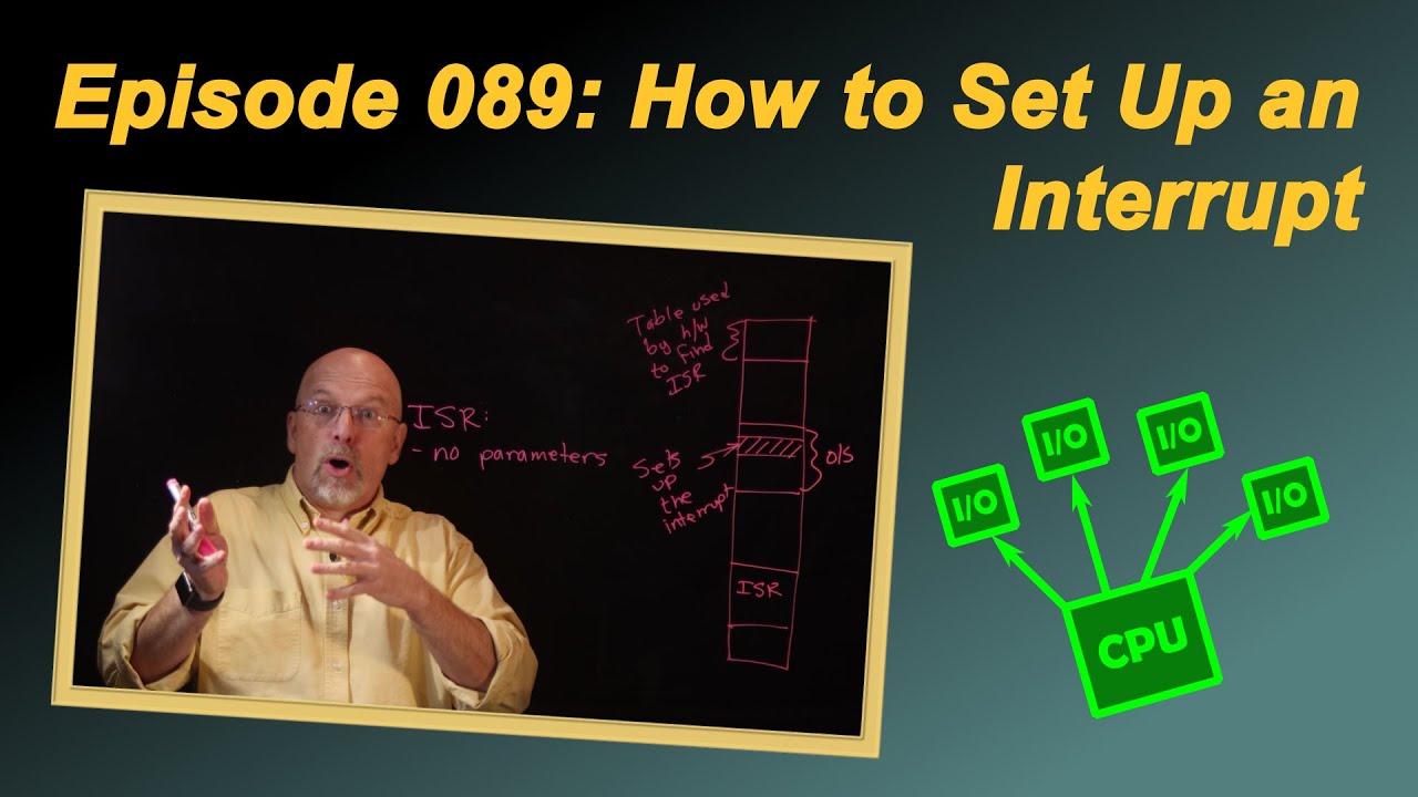 Ep 089: How to Set Up an Interrupt