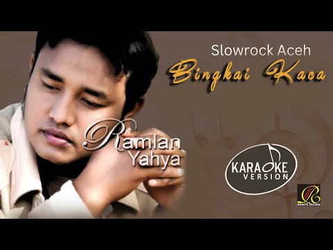 Ramlan Yahya - Bingkai Kaca (Offcial Video Karaoke)