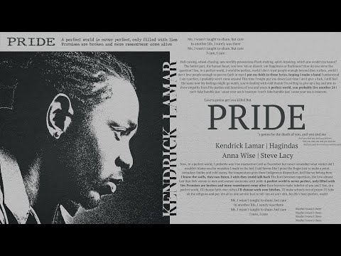 Kendrick Lamar, Steve Lacy, Anna Wise, Hagindas - Pride but Love's gonna change your life!