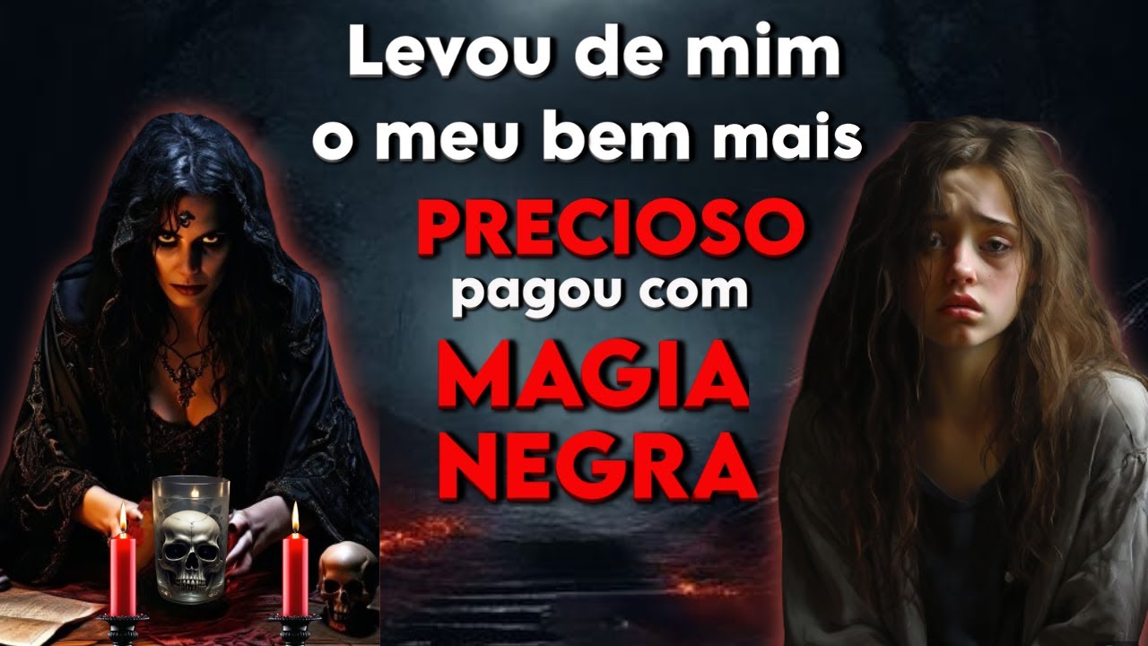 Busquei fazer JUSTIÇA através da BRUXARIA  -RELATO REAL-