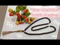 Cara Membuat Tasbih Panjang Dari Mutiara Sintetis