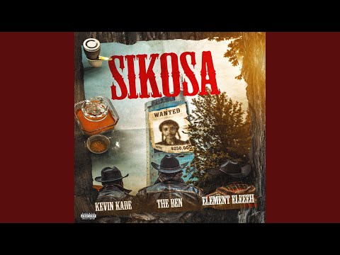 SiKOSA (feat. The Ben & ELEMENT Eleéeh)
