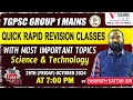TGPSC Group 1 Mains Quick Rapid Revision Classes With Most Important Topics Science Technology