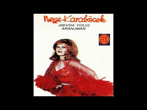 Neşe Karaböcek - Kulakların Çınlasın