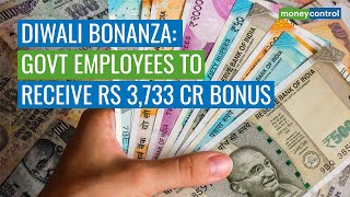 Diwali Bonanza: Over 30 Lakh Government Employees To Get Bonus By Next Week | DOWNLOAD THIS VIDEO IN MP3, M4A, WEBM, MP4, 3GP ETC