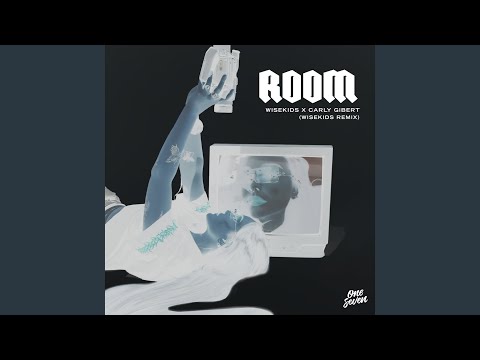 Room (WISEKIDS Remix)