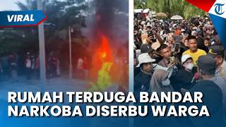 Warga Geruduk Rumah Diduga Bandar Narkoba! Lempari Batu hingga Rusak Pagar, Situasi Sempat Memanas