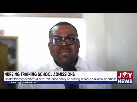Health Ministry declares a zero-tolerance policy on nursing school admission extortions.