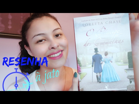 O Pr�ncipe dos Canalhas - Loretta Chase (Canalhas #3) | Resenha � Jato!