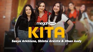 Download lagu SASYA ARKHISNA, SHINTA ARSINTA, JIHAN AUDY - KITA (SHEILA ON 7) ( LIVE MUSIC COVER) mp3