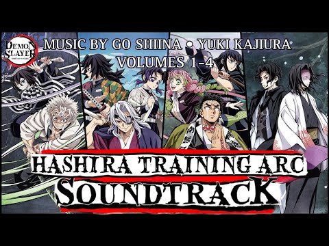 Hashira Training Arc ~ Complete Soundtrack [Official Demon Slayer OSTs] (鬼滅の刃)