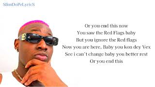 Ruger - Red Flags (Lyrics)