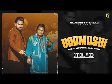 BADMASHI (Official Video) Labh Heera | Galav Waraich | Balkar | New Punjabi Song 2023
