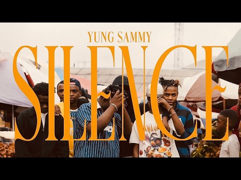 YUNG SAMMY - SILENCE || VIDEO