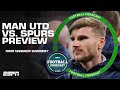 Man United vs. Tottenham PREDICTIONS - ‘Timo Werner with the winner!’ | Premier League | ESPN FC