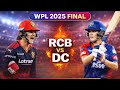 WPL 2024 Final Highlights RCB Vs DC Women S Cricket Final Full Match Highlights