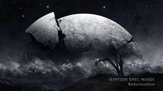 Riptide Epic Music - Reformation (Extended Version) Heartbroken Sadness Emotive Painful Orchestral