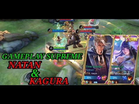 GamePlay Natan Top Global By BTK Troy With Supreme Kagura | Build Top 1 Global Natan | MobileLegends