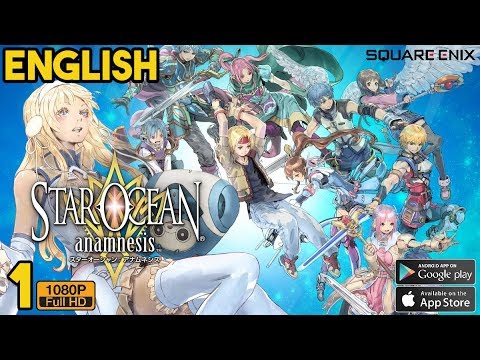 STAR OCEAN: ANAMNESIS English Version Gameplay Android - iOS Release