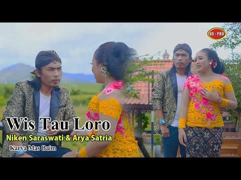 Niken Saraswati Feat Arya Satria - Wis Tau Loro | Dangdut (Official Music Video)