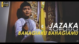 Download lagu Jazaka - Bahagiaku Bahagiamu ( Video Music) mp3
