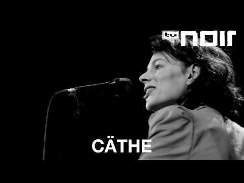 Cäthe - Ich muss gar nichts (live bei TV Noir)