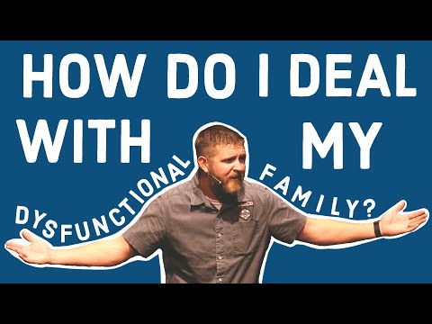 How Do I Deal With My Dysfunctional Family | You Asked For It Week 2